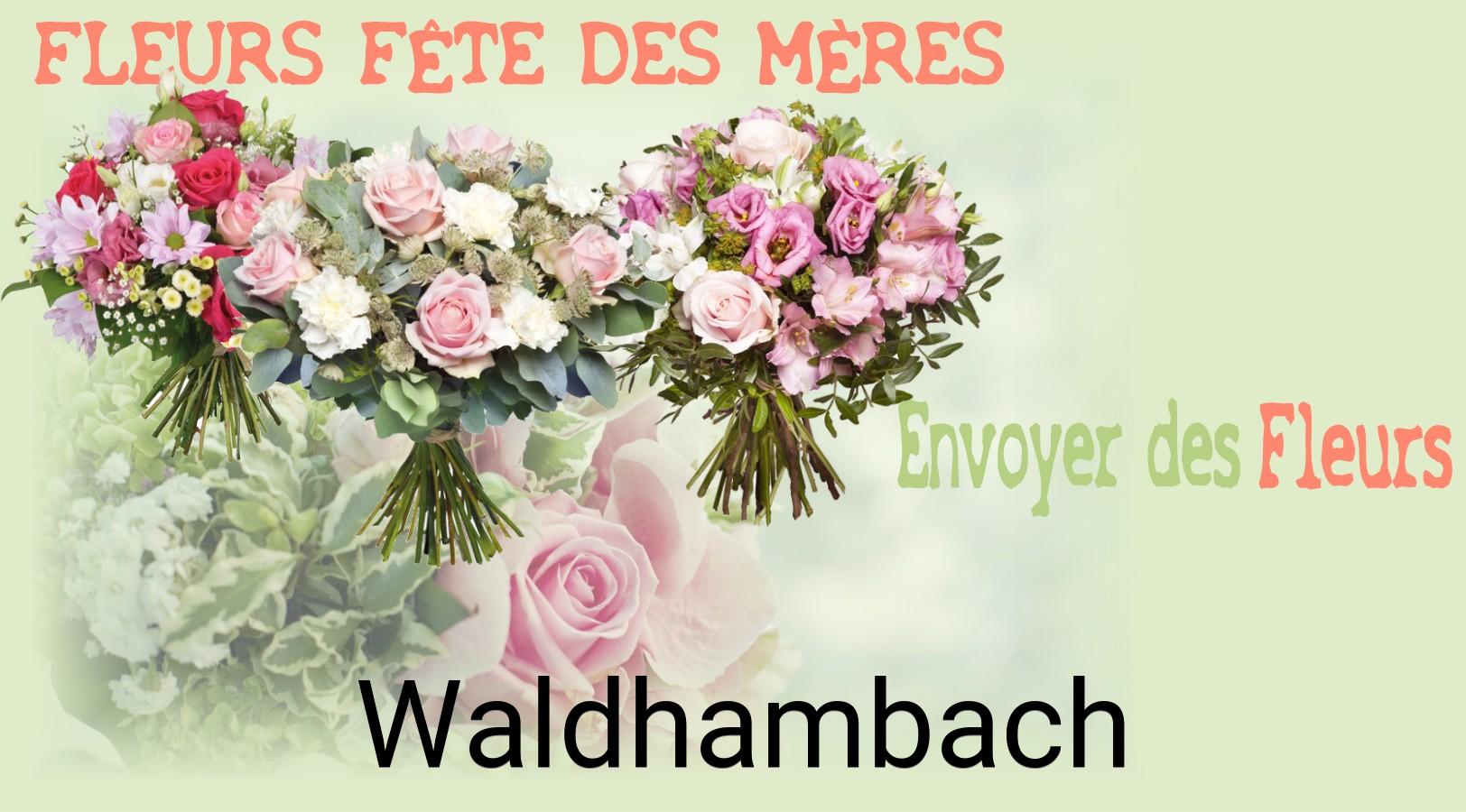 Bouquet de Fête des Mères livré à Waldhambach